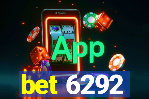 bet 6292
